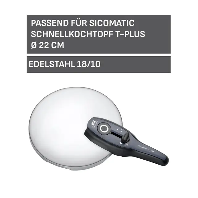 Silit Sicomatic t-Plus Deckel mit Griff, 22 cm